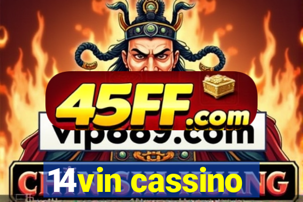 14vin cassino